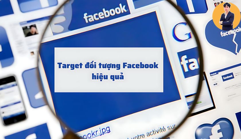 Lợi ích cách target khách hàng trên facebook 