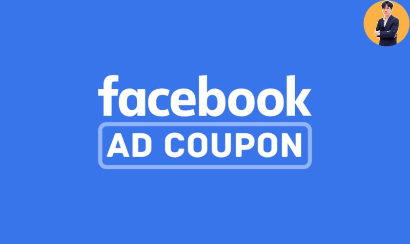 phiếu giảm giá facebook ads