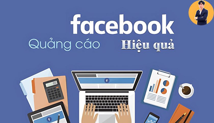 Chạy quảng cáo trên Facebook có hiệu quả không?