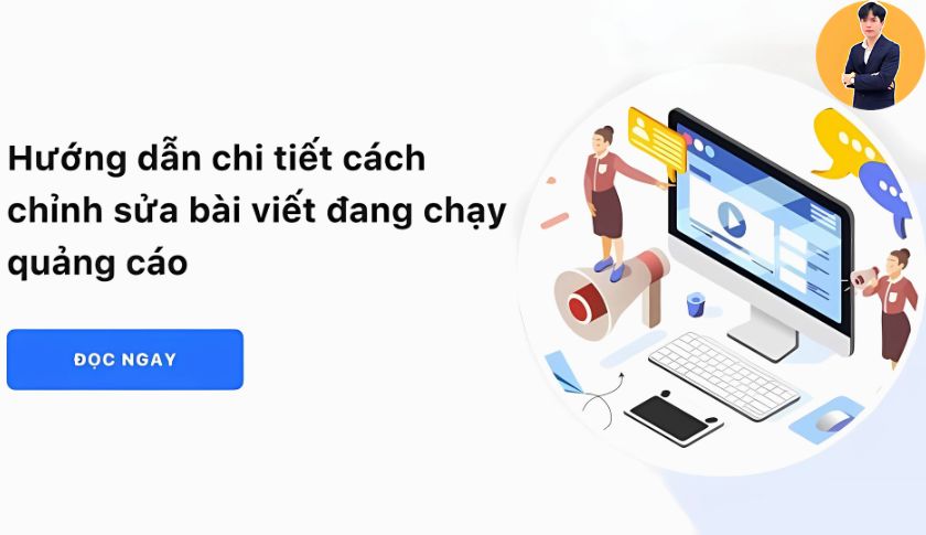 cách chỉnh sửa bài viết đã quảng cáo trên Facebook đơn giản