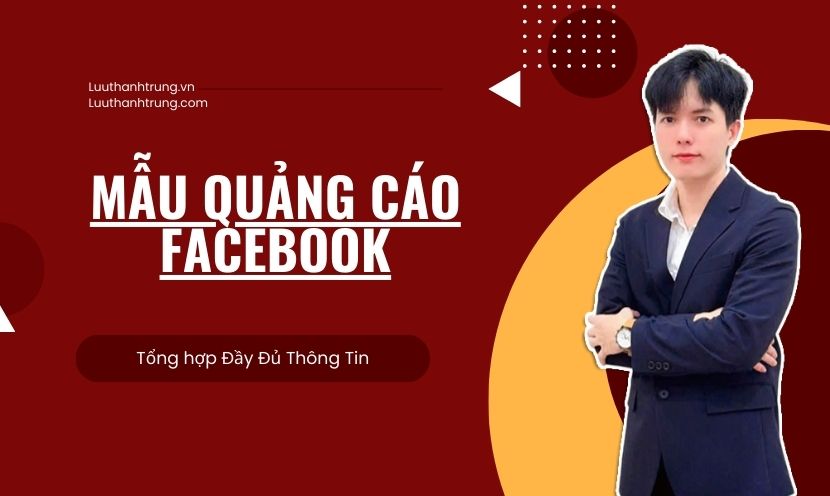 Tổng hợp mẫu quảng cáo Facebook